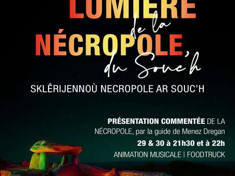 Mise en lumière de la nécropole du Souc'h
