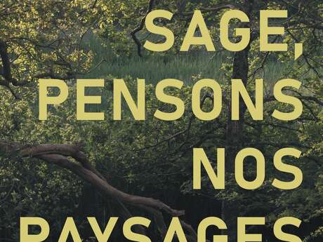 Exposition "Soyons SAGE, pensons nos paysages"