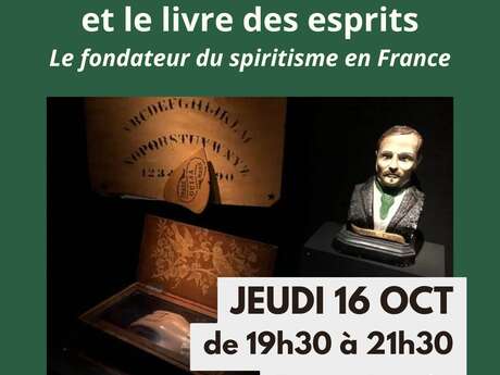 Soirée thématique spritisme - J.P. Pompée raconte Allan Kardec