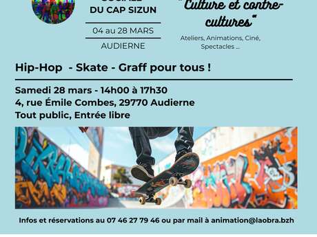 Hip-Hop  - Skate - Graff pour tous !