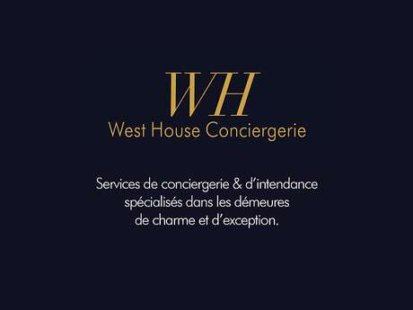 West House Conciergerie