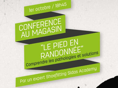 Conférence "Le Pied en randonnée"