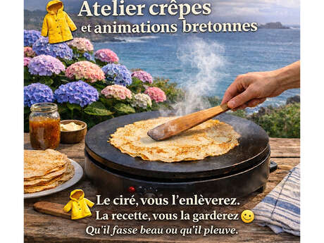 Apprenez à faire des crêpes & jouez aux jeux bretons, qu’il fasse beau ou qu’il pleuve !