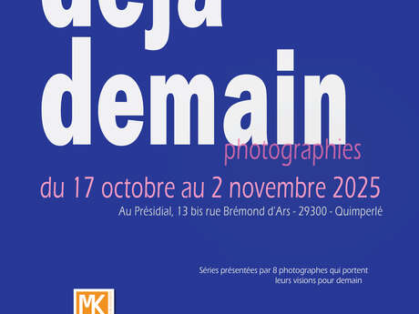 Exposition "Déjà Demain"