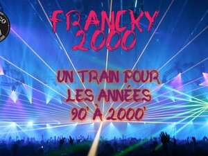 Francky 2000 - Soirée années 90 à 2000
