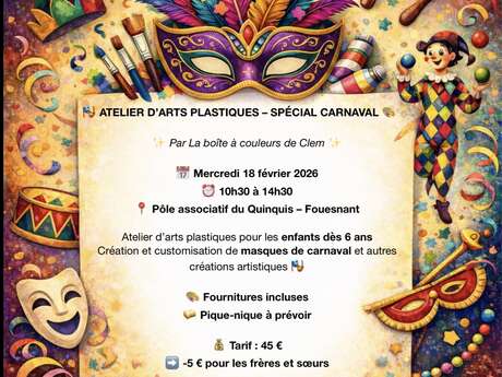 Atelier d'arts plastiques - Spécial carnaval