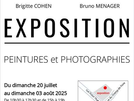 Exposition Peintures et Photographies Brigitte Cohen et Bruno Ménager