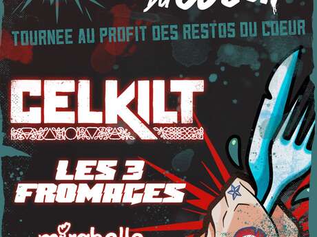 La Tournée du coeur - Celkilt / Les Trois Fromages / Mirabelle