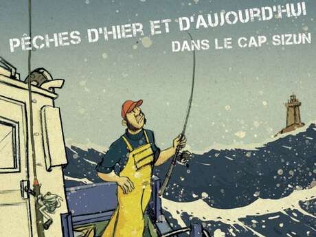 Exposition « Pêches d’hier et d’aujourd’hui »