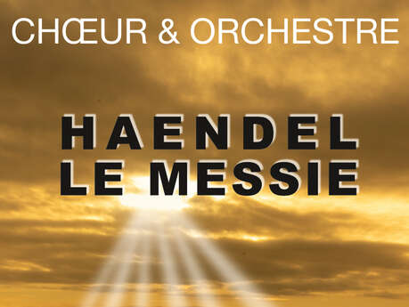 Concert du choeur l'Echo des Vagues: "le messie" de Haendel
