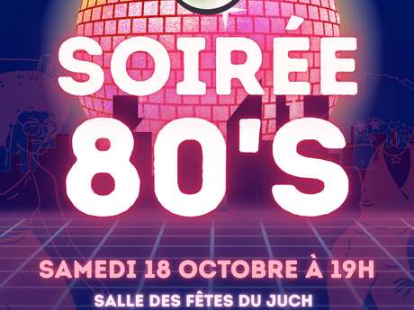Soirée Années 80