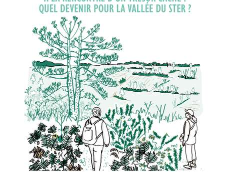A la découverte d’un trésor caché : Quel devenir pour la vallée du Ster ?