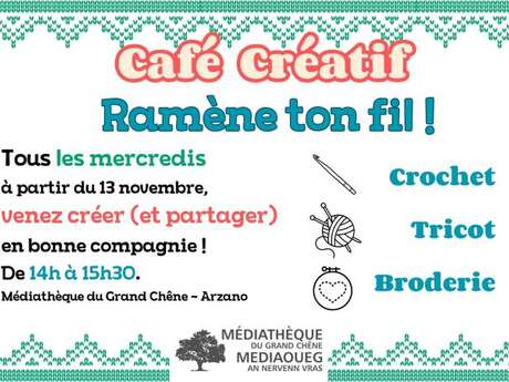 Café créatif : Ramène ton fil !