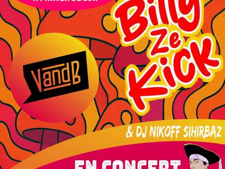 Concert de Billy Ze Kick et DJ Nikoff Sihirbaz