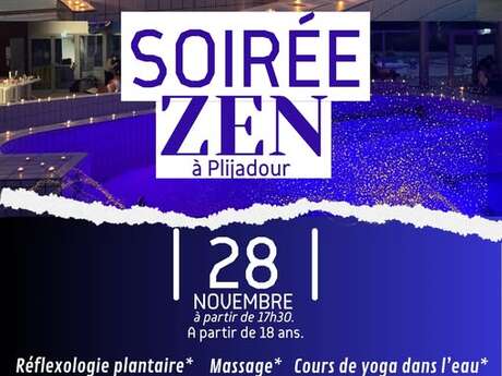 Soirée Zen