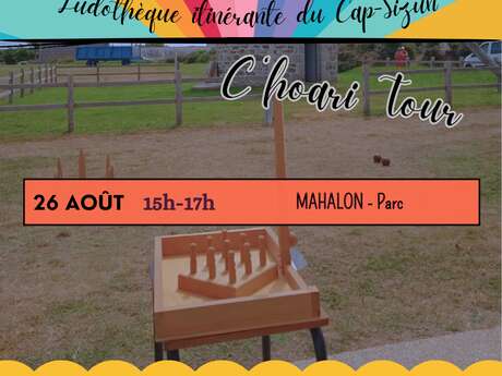 C'hoari Tour - Ludothèque itinérante du Cap-Sizun - Mahalon