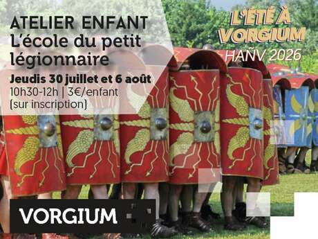 Vorgium : Atelier jeune public - Légionnaire