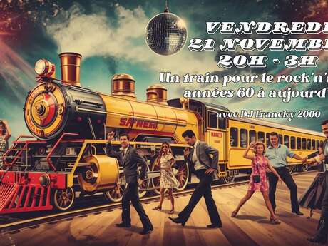 Un train pour le rock'n'roll des années 60 à aujourd'hui avec DJ Francky
