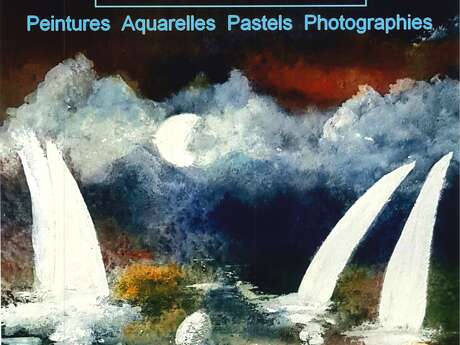Exposition (Peinture, aquarelles, pastels, photographies)