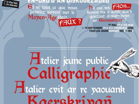 Atelier calligraphie jeune public, à la Maison du Sénéchal