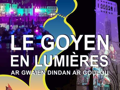 Le Goyen en lumières