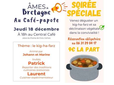 "Café-papote avec Âmes de Bretagne : Kig ha Farz ! "