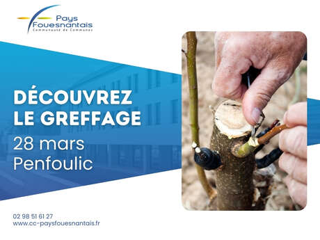 Atelier greffage
