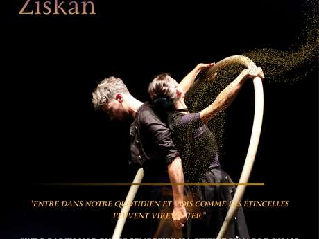 A-Ziskan, spectacle