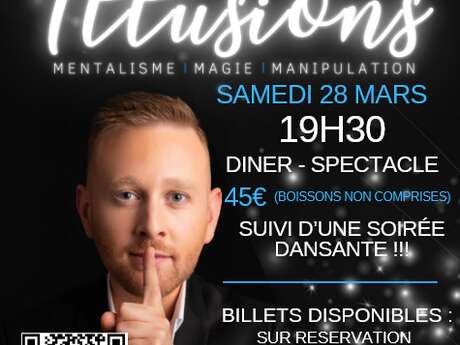 Dîner-Spectacle  avec l'illusionniste Alexandre Fourchon