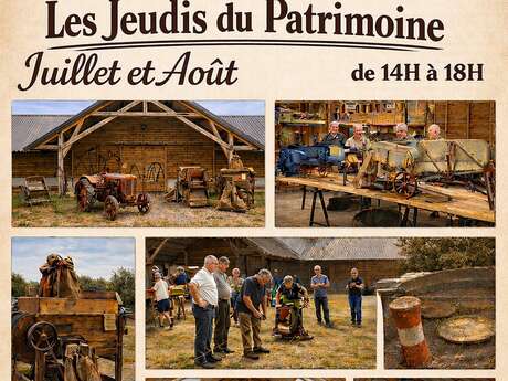 Les Jeudis du Patrimoine - Les gestes d'antan à découvrir !