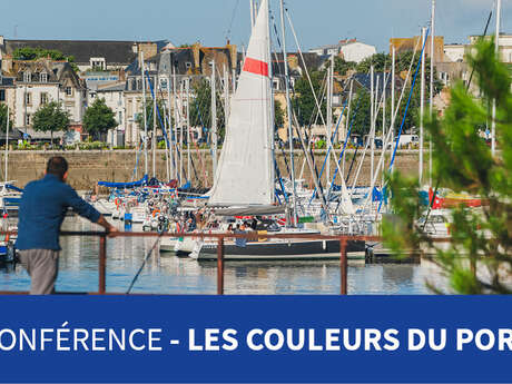 Conférence : les couleurs du port