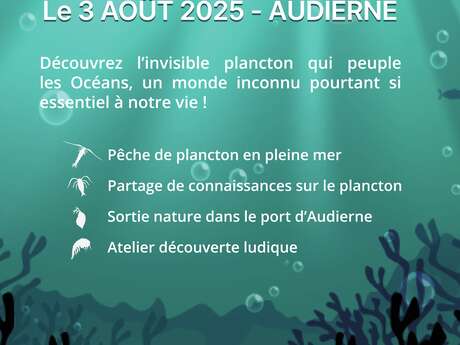 VENEZ PECHER ET DECOUVRIR LE ROLE DU PLANCTON