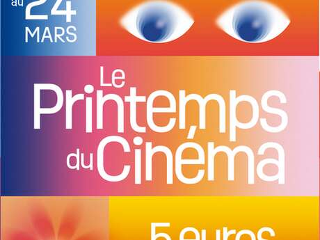 Cinéma Le Grand Bleu : Le printemps du cinéma