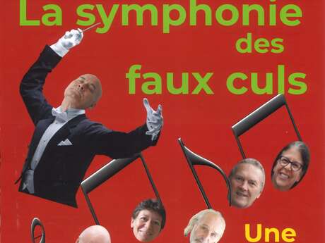 Théâtre "La symphonie des faux culs"
