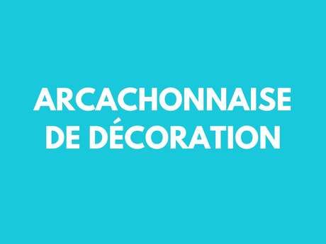 Arcachonnaise de decoration