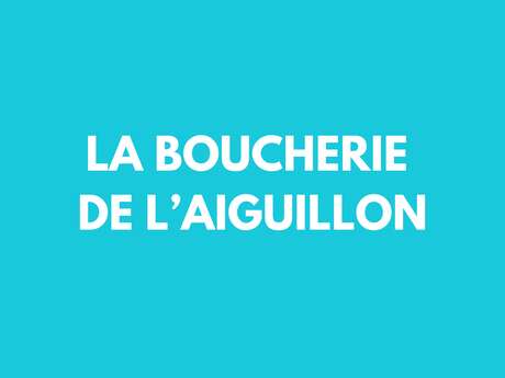 La boucherie de l'Aiguillon