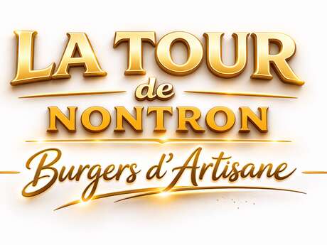 La Tour de Nontron (Burgers d'Artisane)