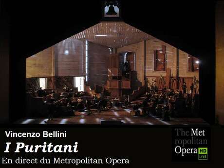 Metropolitan Opéra Live : I puritani