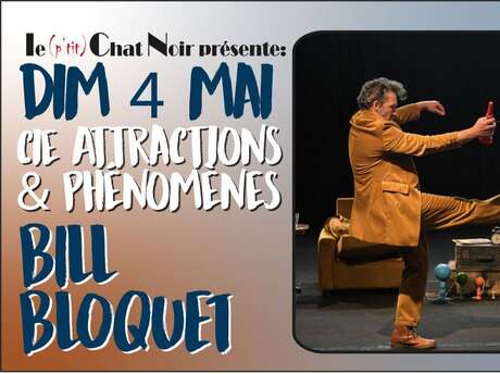 Spectacle : Bill Bloquet