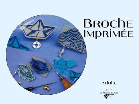 Création d’une broche imprimée au Moulin du Got