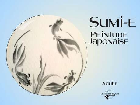 Sumi-e / Peinture japonaise   au Moulin du Got