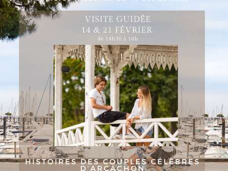 Histoire des couples célèbres d'Arcachon