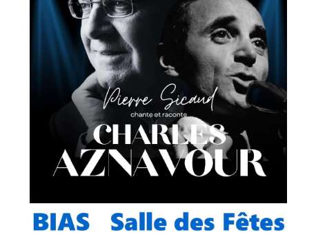 Pierre Sicaud chante et raconte Charles Aznavour