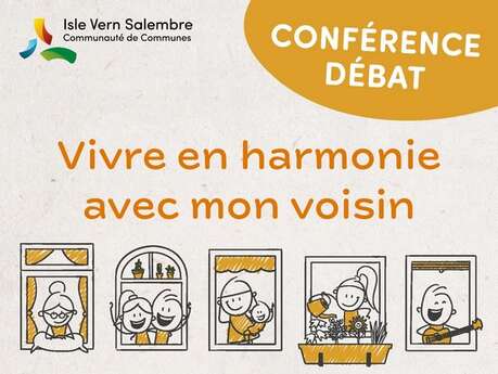 Conférence débat "Vivre en harmonie avec mon voisin"