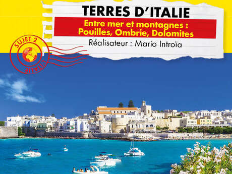 Ciné-conférence Connaissance du monde - Terres d'Italie