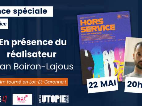 Séance spéciale : Hors service