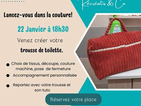 Atelier couture «création trousse de toilette»