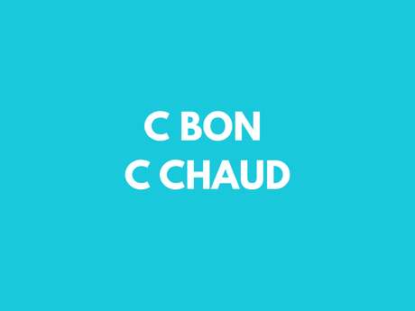 C Bon C Chaud