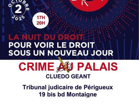 Crime au palais à Périgueux - CLUEDO GEANT