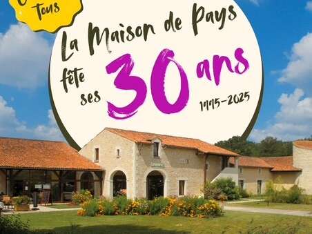 La Maison de Pays fête ses 30 ans